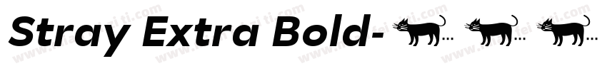 Stray Extra Bold字体转换